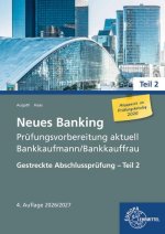 Neues Banking Prüfungsvorbereitung aktuell Bankkaufmann/Bankkauffrau