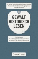 Gewalt historisch lesen