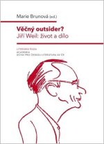 Věčný outsider? Jiří Weil: život a dílo