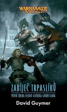 Warhammer: Zabíječ trpaslíků