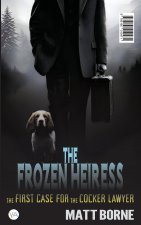 The Frozen Heiress & The Clearance House
