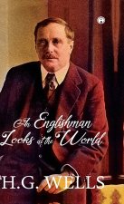 AN ENGLISHMAN LOOKS AT THE WORLD