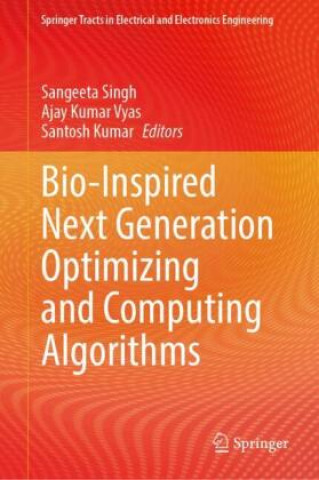 Bio-Inspired Next Generation Optimizing and Computing Algorithms