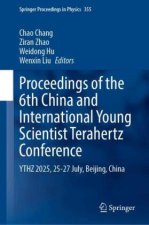 Proceedings of the 6th China and International Young Scientist Terahertz Conference