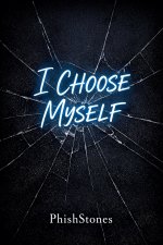 I Choose Myself