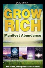 Grow Rich - Manifest Abundance