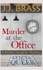 Murder at the Office