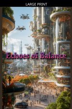 Echoes of Balance