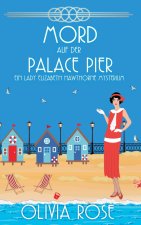 MORD AUF DER PALACE PIER