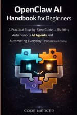 OPENCLAW AI HANDBOOK FOR BEGINNERS