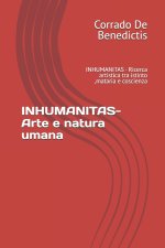 INHUMANITAS- Arte e natura umana