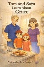 Tom & Sara Learn About Grace