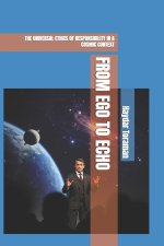 FROM EGO TO ECHO