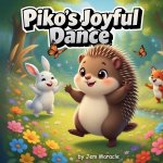 Piko's Joyful Dance