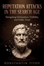 Reputation Attacks in the Search Age Subtitle