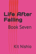 Life After Falling