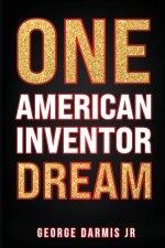 ONE American Inventor DREAM