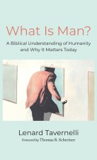 What Is Man?