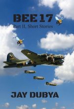 Bee 17, #2 Short Stories