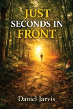 Just Seconds in Front