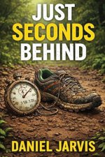 Just Seconds Behind