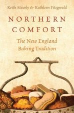 Northern Comfort – The New England Baking Tradition