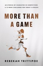 More Than A Game