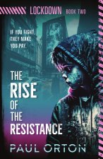 The Rise of the Resistance