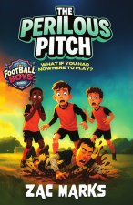 The Perilous Pitch