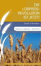 DIE LOBPREISREVOLUZION IST JETZT! Band 3