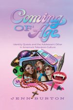 Coming of Age