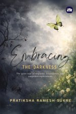 Embracing The Darkness