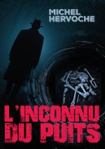 L'inconnu du puits