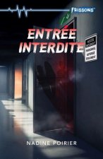 ENTREE INTERDITE
