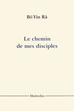 Le chemin de mes disciples