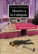 Meurtre à la Collégiale
