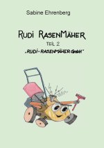 Rudi Rasenmäher