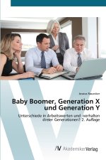 Baby Boomer, Generation X und Generation Y
