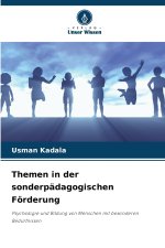 Themen in der sonderpädagogischen Förderung