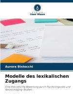 Modelle des lexikalischen Zugangs