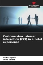 Customer-to-customer interaction (CCI) in a hotel experience