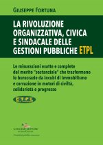 rivoluzione organizzativa, civica e sindacale delle gestioni pubbliche ETPL