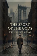The Sport of the Gods