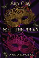 Not The Plan