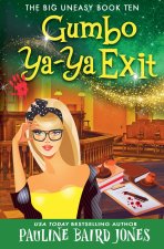 Gumbo Ya-Ya Exit
