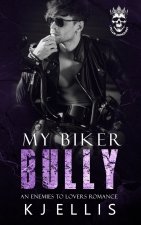 My Bully Biker