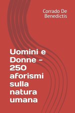Uomini e Donne - 250 aforismi sulla natura umana