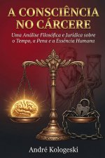 A Consciência no Cárcere