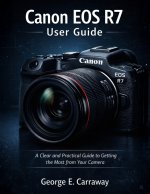 Canon EOS R7 User Guide