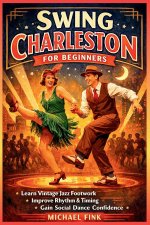 Swing Charleston for Beginners